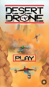 Desert Drone Game Application in Android-Unity, unity game, free game, free download, free source code, android game, free android, play game free