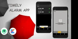 Timely Alarm Clock Application in Android Studio, android studio, free download, free app, free source code, mobile app, free android studio, make an app, learn studio, android, ios, tutorial